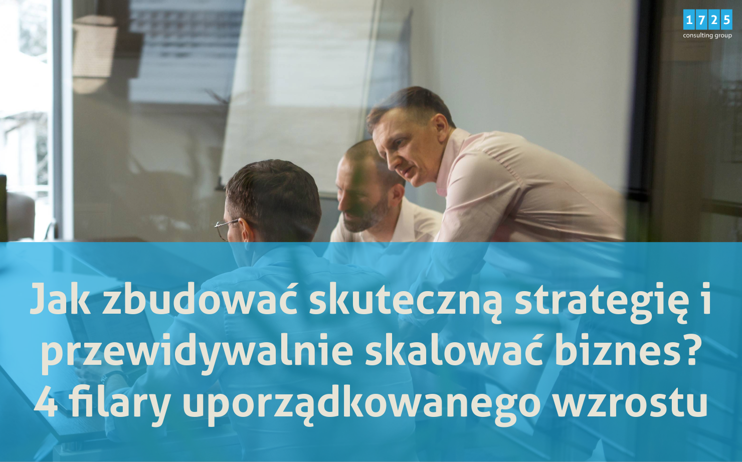 Jak zbudować skuteczną strategię i przewidywalnie skalować biznes 4 filary uporządkowanego wzrostu